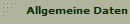 Allgemeine Daten