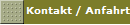 Kontakt / Anfahrt